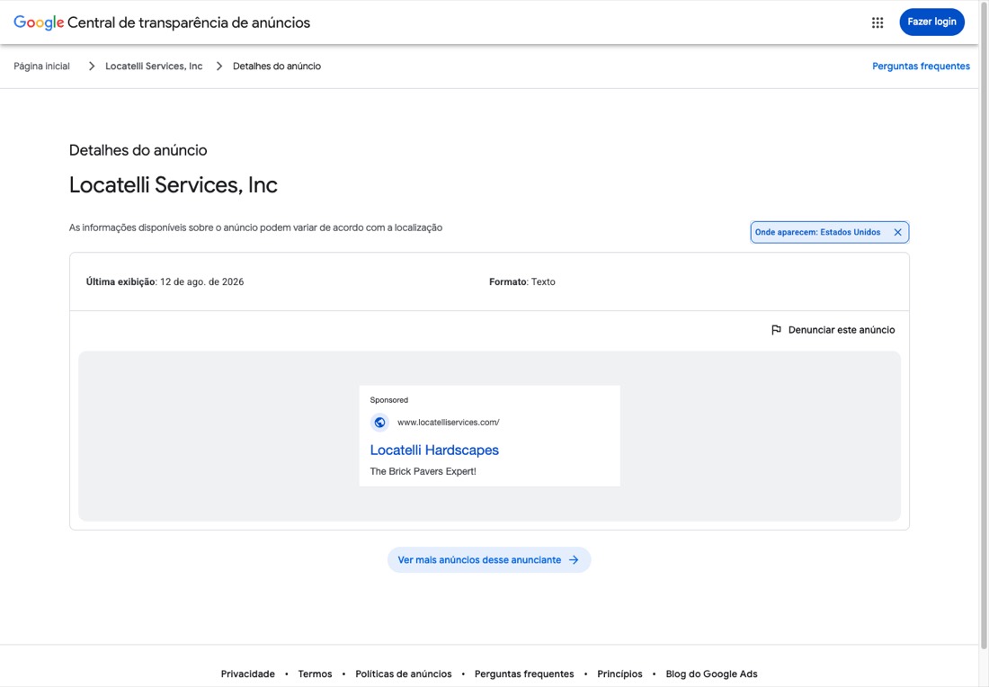 Central de Transpar&ecirc;ncia de An&uacute;ncios do Google mostrando o an&uacute;ncio de Locatelli Services, Inc exibido em 12 de agosto de 2026