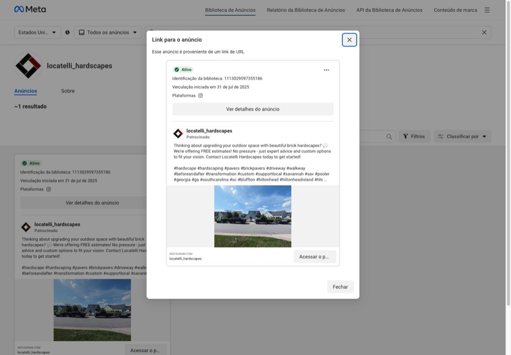 Biblioteca de An&uacute;ncios da Meta mostrando um an&uacute;ncio ativo de locatelli_hardscapes iniciado em 31 de julho de 2025
